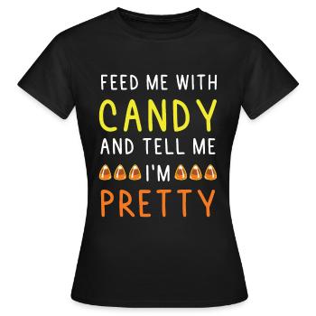 Candy candy saying - Women's T-Shirt - black - Front - AI Model Female 172 dark (172cm)