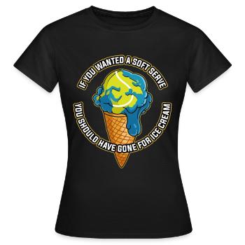 Si vous vouliez un cadeau de tennis Soft Serve - T-shirt Femme - noir - Devant - AI Model Female 172 dark (172cm)