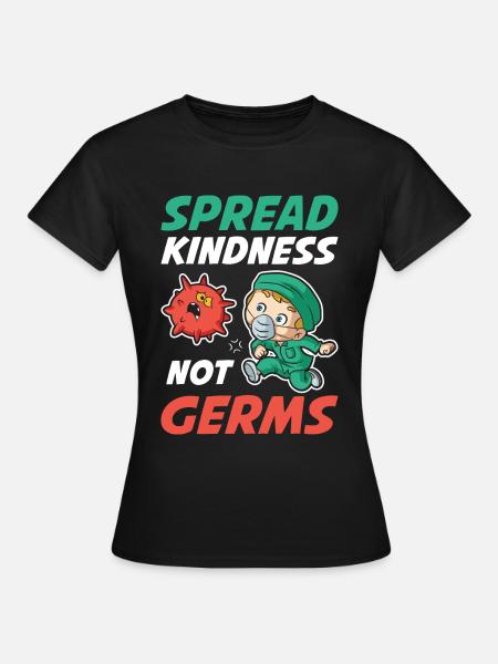 Spread Kindness Krankenschwester Geschenk - Frauen T-Shirt - Schwarz
