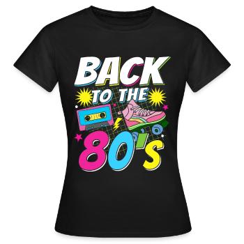 I love 80's 80s Reto Eighties Eighties Vintage - Women's T-Shirt - black - Front - AI Model Female 172 dark (172cm)