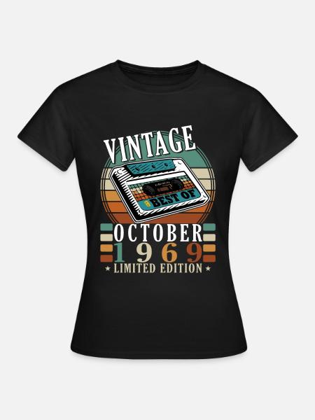 Geburtstag Oktober 1969 Original | Oktober 1969 - Frauen T-Shirt - Schwarz