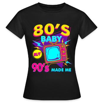Enfant des années 80 dans les années 80 Né à plus de 30 ans - T-shirt Femme - noir - Devant - AI Model Female 172 dark (172cm)