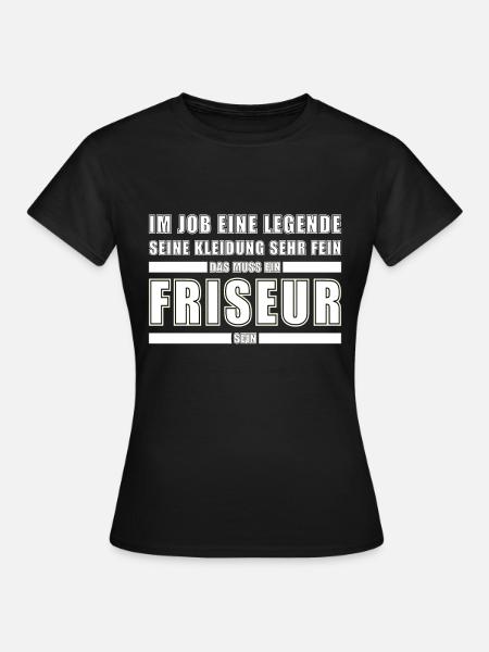 Friseur Beruf - Frauen T-Shirt - Schwarz