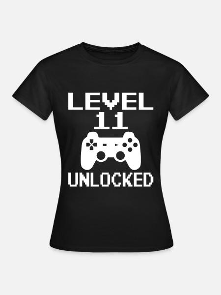 Level 11 Unlocked Shirt 11. Geburtstag Shirt - Frauen T-Shirt - Schwarz