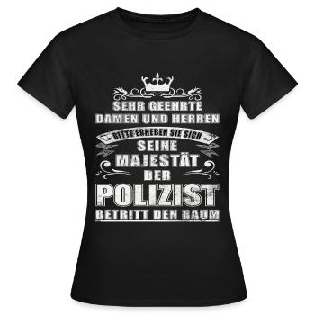 Polizei Polizist Polizisten Spruch - Frauen T-Shirt - Schwarz - Vorne - AI Model Female 172 dark (172cm)