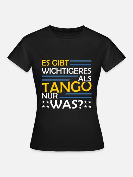 Tango - Frauen T-Shirt - Schwarz