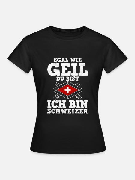 Schweiz Schweizer Geschenkidee - Frauen T-Shirt - Schwarz