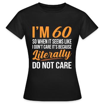 60th birthday - Women's T-Shirt - black - Front - AI Model Female 172 dark (172cm)