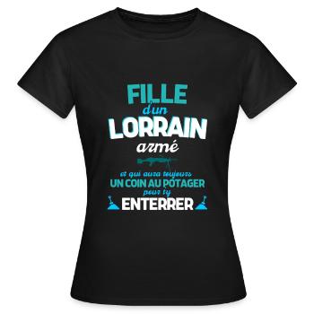 Cadeau Humour Fille Lorraine noel anniversaire - T-shirt Femme - noir - Devant - AI Model Female 172 dark (172cm)