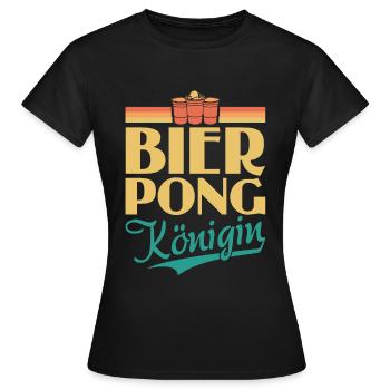 Bier Pong Königin - Bierpong Saufen Bier Pong - Frauen T-Shirt - Schwarz - Vorne - AI Model Female 172 dark (172cm)