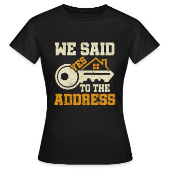 We Said Yes to the Adress 2023 Stolzer - Frauen T-Shirt - Schwarz - Vorne - AI Model Female 172 dark (172cm)