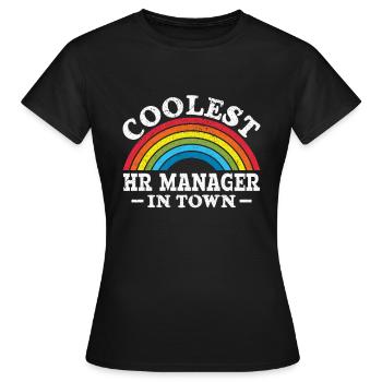 Coolest HR Manager in Town - Regenbogen HR - Frauen T-Shirt - Schwarz - Vorne - AI Model Female 172 dark (172cm)