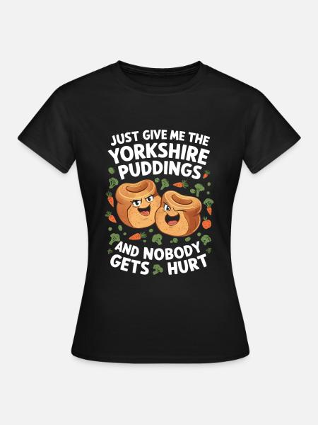 Yorkshire Pudding Geschenk - Frauen T-Shirt - Schwarz