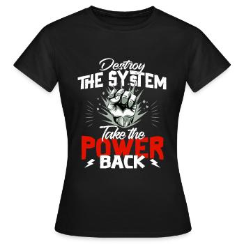 Détruire le système - Révolution - T-shirt Femme - noir - Devant - AI Model Female 172 dark (172cm)