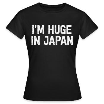Je suis énorme au Japon - T-shirt Femme - noir - Devant - AI Model Female 172 dark (172cm)