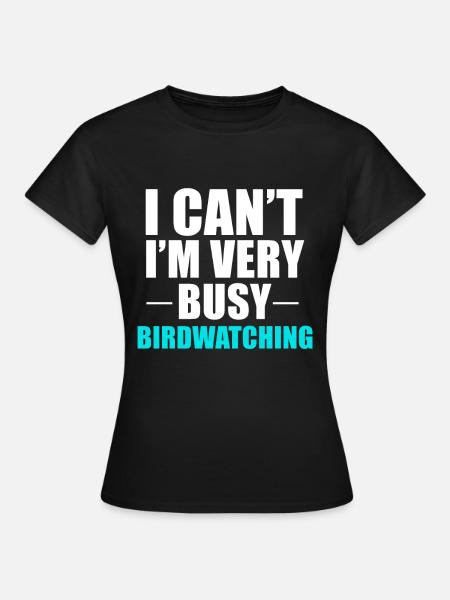 Vogelbeobachtung - Frauen T-Shirt - Schwarz