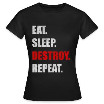 Détruire le destructeur de destruction en disant cadeau - T-shirt Femme - noir - Devant - AI Model Female 172 dark (172cm)