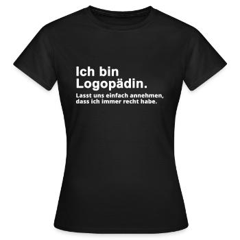 Logopädin Logopädie Spruch Geschenk - Frauen T-Shirt - Schwarz - Vorne - AI Model Female 172 dark (172cm)