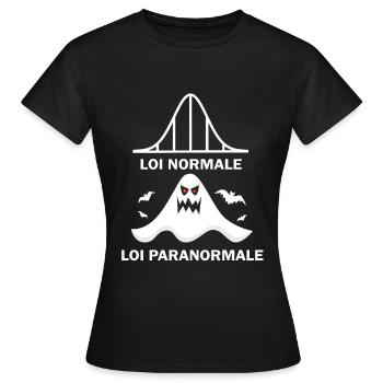 Loi normale loi paranormale Maths humour drôle - T-shirt Femme - noir - Devant - AI Model Female 172 dark (172cm)