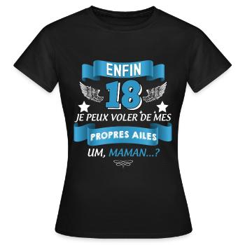 18 Ans Anniversaire Drôle Citation Avec Maman - T-shirt Femme - noir - Devant - AI Model Female 172 dark (172cm)
