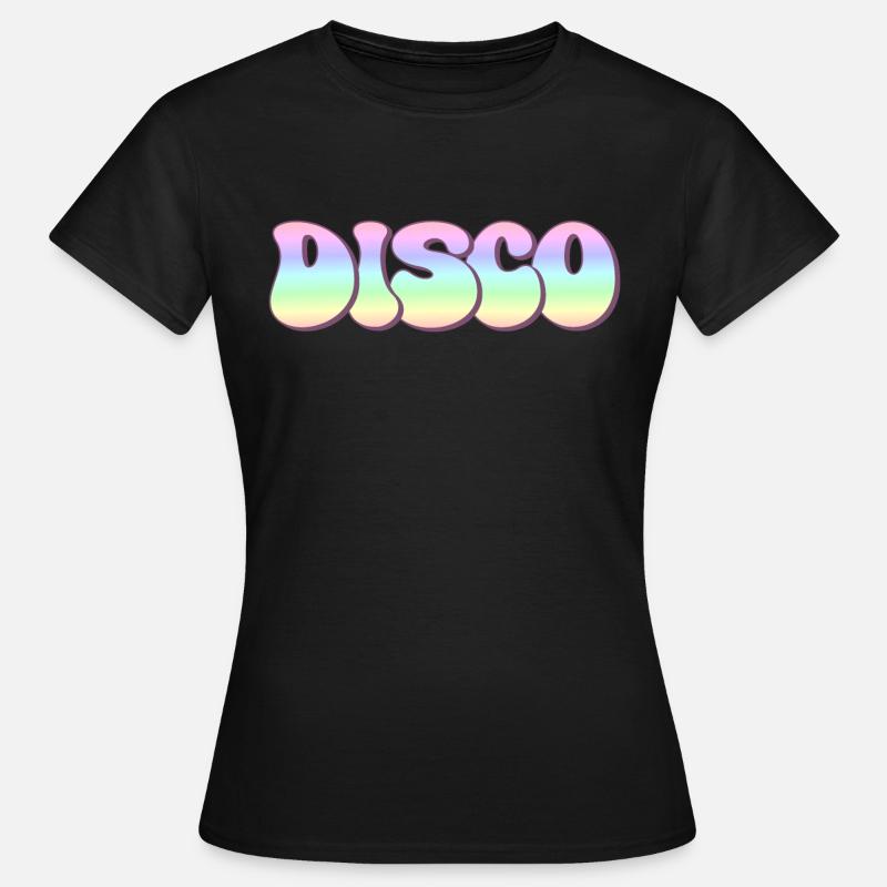 Disco - Frauen T-Shirt - Schwarz