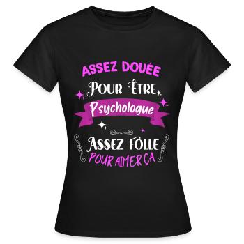 Psychologue femme cadeau humour profession - T-shirt Femme - noir - Devant - AI Model Female 172 dark (172cm)