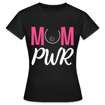 Mother PWR Hardworking Mother Poison - Women's T-Shirt - black - Front - AI Model Female 172 dark (172cm)