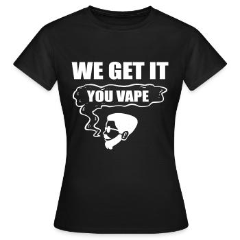 Du vape Starker Raucher Geschenk - Frauen T-Shirt - Schwarz - Vorne - AI Model Female 172 dark (172cm)