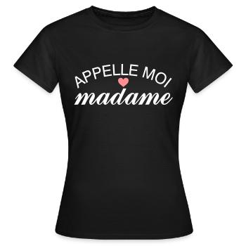 Appelle Moi Madame - T-shirt Femme - noir - Devant - AI Model Female 172 dark (172cm)