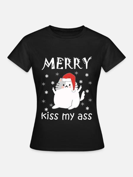 Merry Kiss My Ass Anti Weihnachten Ugly Christmas - Frauen T-Shirt - Schwarz
