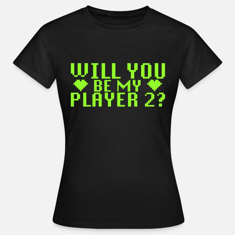 WILL YOU MARRY ME - PLAYER 2 - PROPOSAL - GETTING MARRIED - Women's T-Shirt - black