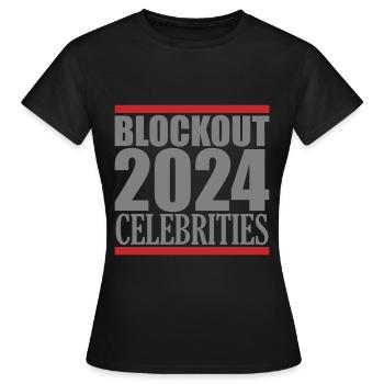 Blockout Célébrités 2024 | Les couleurs peuvent être changées - T-shirt Femme - noir - Devant - AI Model Female 172 dark (172cm)