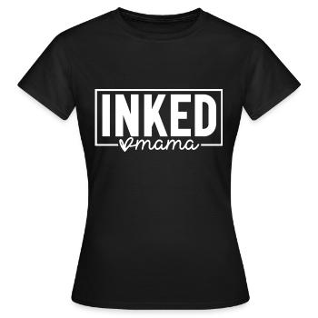 Inked Mama - Tattoo Mama - T-shirt Femme - noir - Devant - AI Model Female 172 dark (172cm)