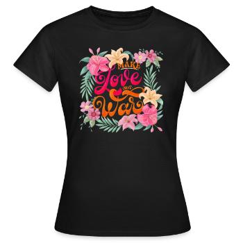 Faire l’amour. Pas la guerre - T-shirt Femme - noir - Devant - AI Model Female 172 dark (172cm)