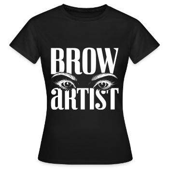 Augenbrauen Kosmetikerin Geschenk Brow Artist - Frauen T-Shirt - Schwarz - Vorne - AI Model Female 172 dark (172cm)