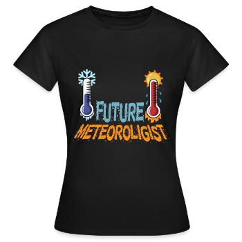 Zukünftiger Meteorologe Meteorologe Student. Gift - Frauen T-Shirt - Schwarz - Vorne - AI Model Female 172 dark (172cm)