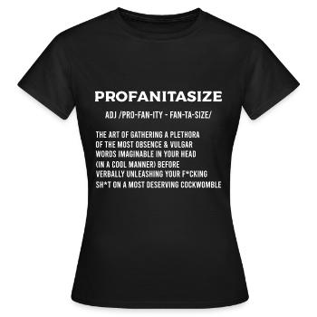 Profanitasize Cadeau Vulgaire et Rude - T-shirt Femme - noir - Devant - AI Model Female 172 dark (172cm)