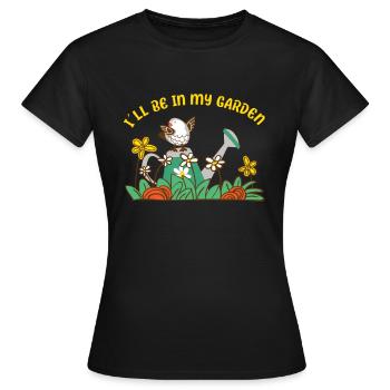 Bird Lovers IlI Will Be In My Garden Birdwatcher - Women's T-Shirt - black - Front - AI Model Female 172 dark (172cm)