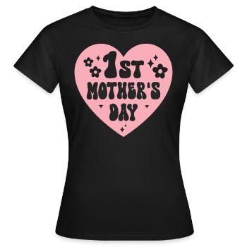 First Mother's Day Mom - Women's T-Shirt - black - Front - AI Model Female 172 dark (172cm)