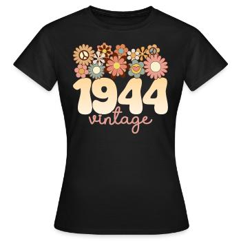 Vintage Frau Jahr 1944 80 Jahre Jubiläum - Frauen T-Shirt - Schwarz - Vorne - AI Model Female 172 dark (172cm)
