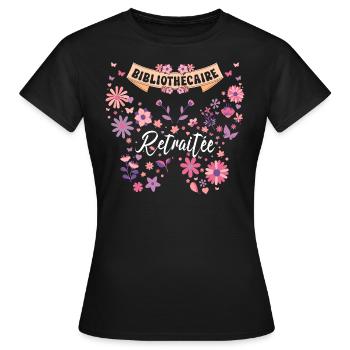Papillon Femme Bibliothécaire Retraite - T-shirt Femme - noir - Devant - AI Model Female 172 dark (172cm)