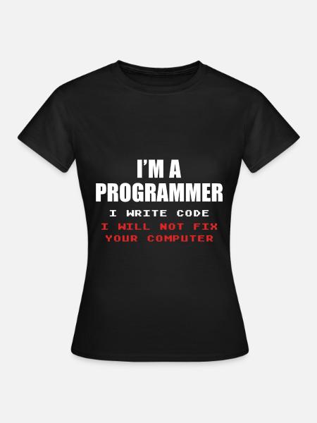 Programmeur Geek Programmeur Programmeur Informatique Codeur L - T-shirt Femme - noir