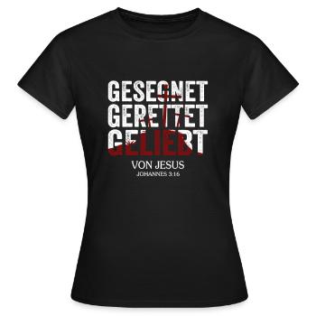gesegnet gerettet geliebt - Frauen T-Shirt - Schwarz - Vorne - AI Model Female 172 dark (172cm)