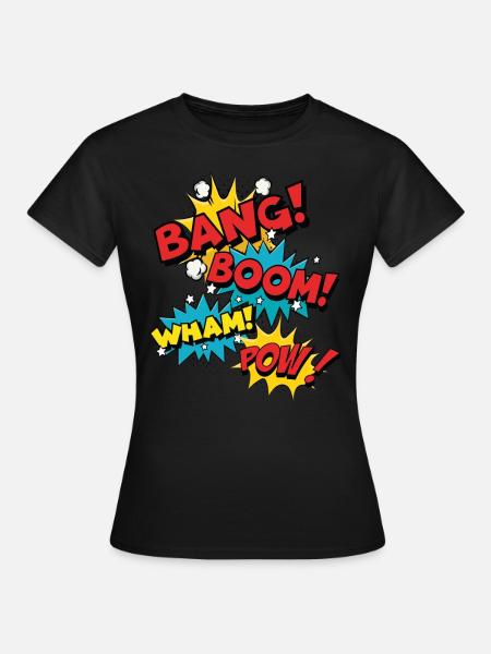 Bang Boom Pow Wham - Bulles de parole comiques - T-shirt Femme - noir