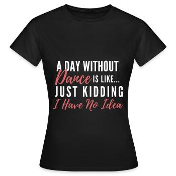 Danser - T-shirt Femme - noir - Devant - AI Model Female 172 dark (172cm)