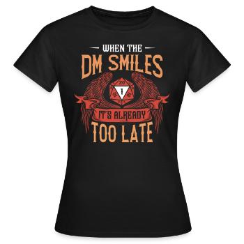 Wenn Der DM Lächelt, Ist Es Schon Zu Spät RPG - Frauen T-Shirt - Schwarz - Vorne - AI Model Female 172 dark (172cm)