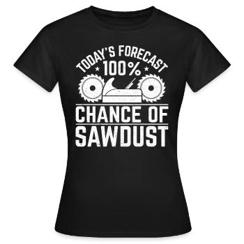 Die Heutige Prognose 100% Wahrscheinlichkeit Von - Frauen T-Shirt - Schwarz - Vorne - AI Model Female 172 dark (172cm)