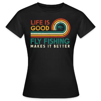 Das Leben Ist Gut Fliegenfischen Macht Es Besser - Frauen T-Shirt - Schwarz - Vorne - AI Model Female 172 dark (172cm)