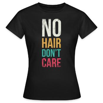 No hair is not interested in - Women's T-Shirt - black - Front - AI Model Female 172 dark (172cm)