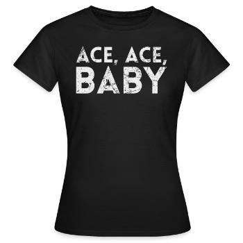 Ace Ace Baby for Pickleball Players Or - Women's T-Shirt - black - Front - AI Model Female 172 dark (172cm)